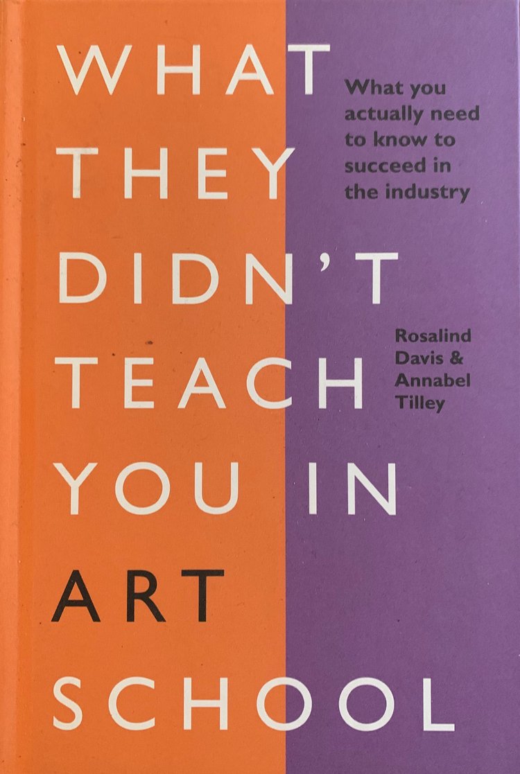 What They Didn't Teach You in Art School