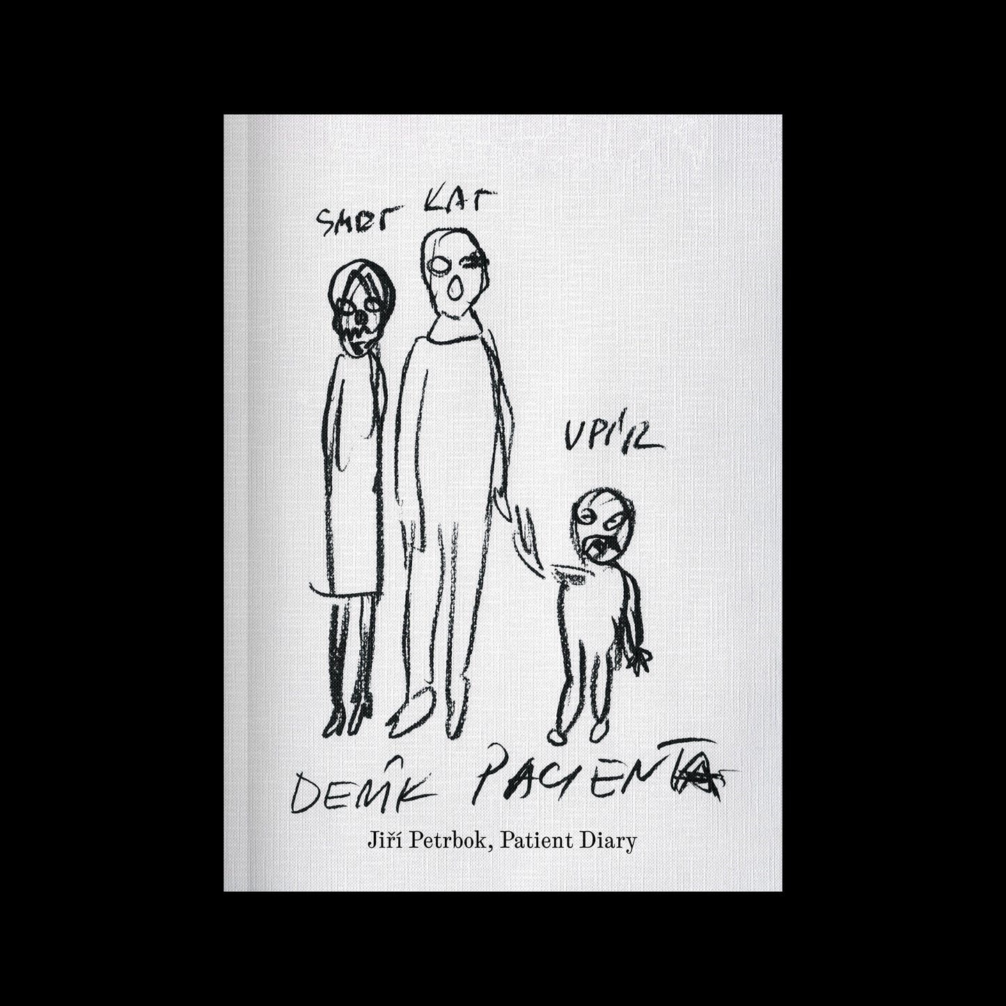 Catalogue for Jiří Petrbok’s exhibition Patient Diary