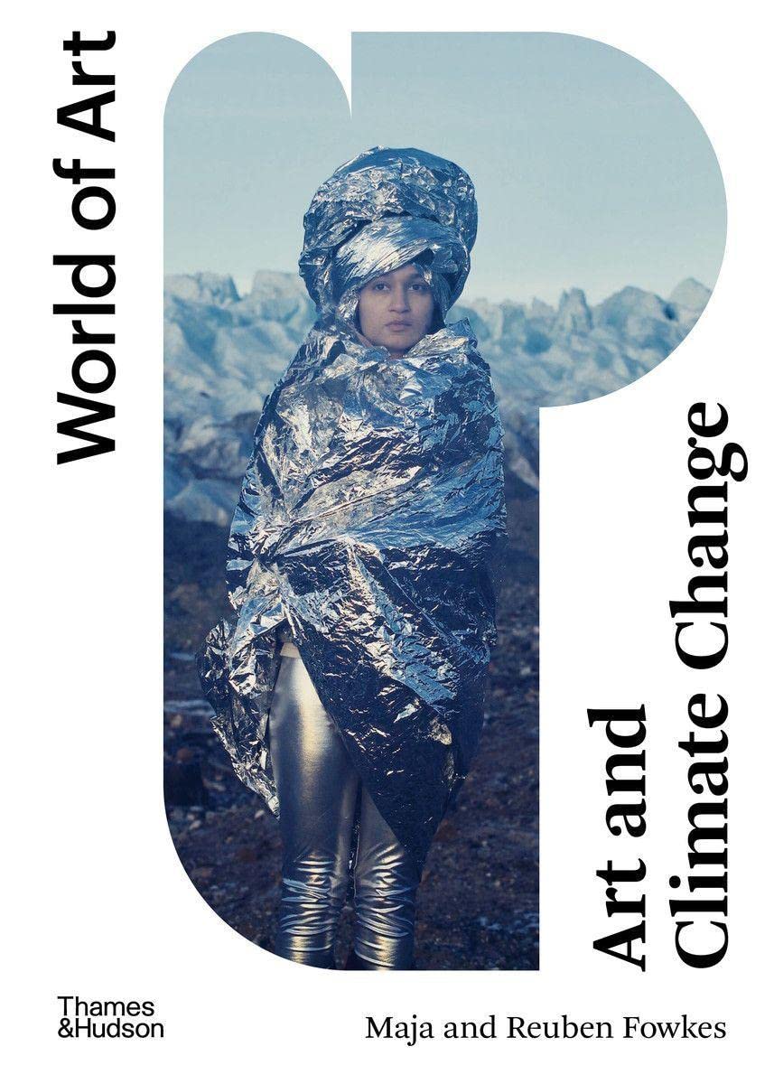 World of Art: Art and Climate Change