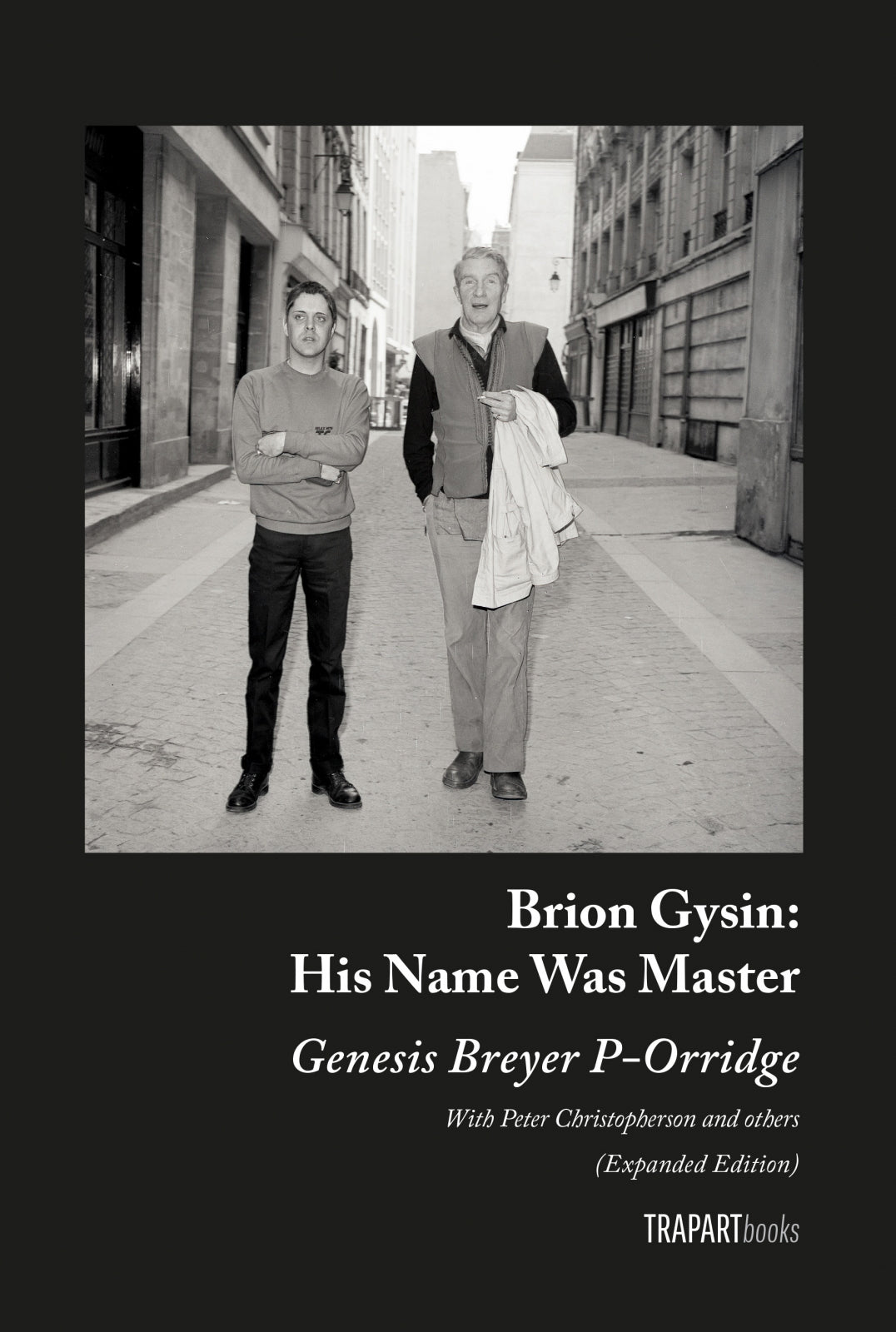 Brion Gysin: His Name Was Master