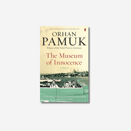 Orhan Pamuk: The Museum of Innocence