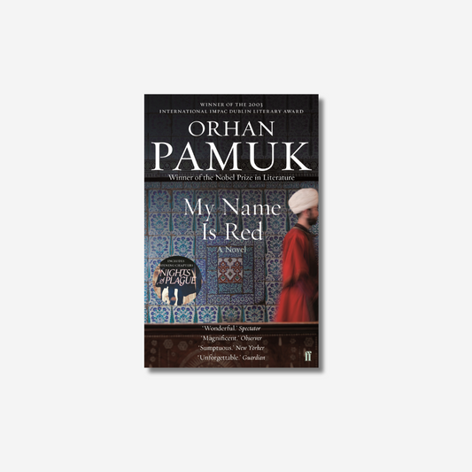 Orhan Pamuk: My Name Is Red