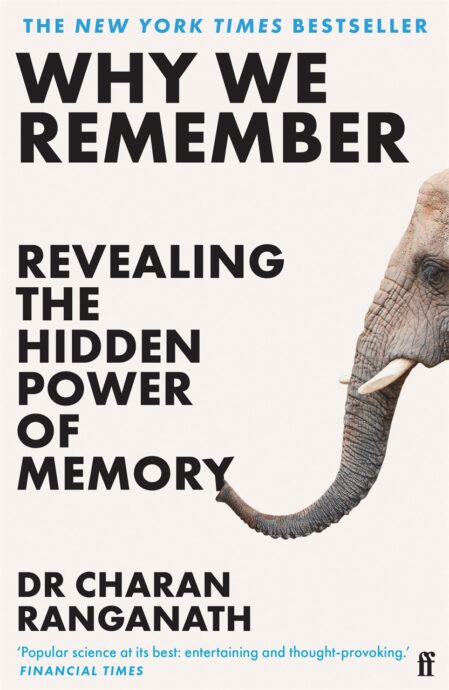 Why We Remember: Revealing the Hidden Power of Memory