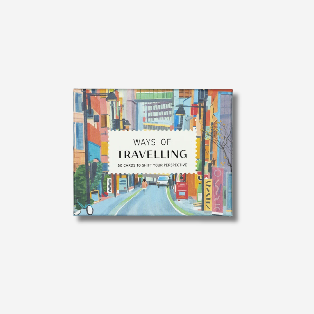 Ways of Traveling: 50 Cards to Shift Your Perspective