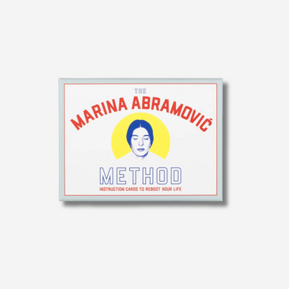 The Marina Abramović Method: Instruction Cards to Reboot Your Life