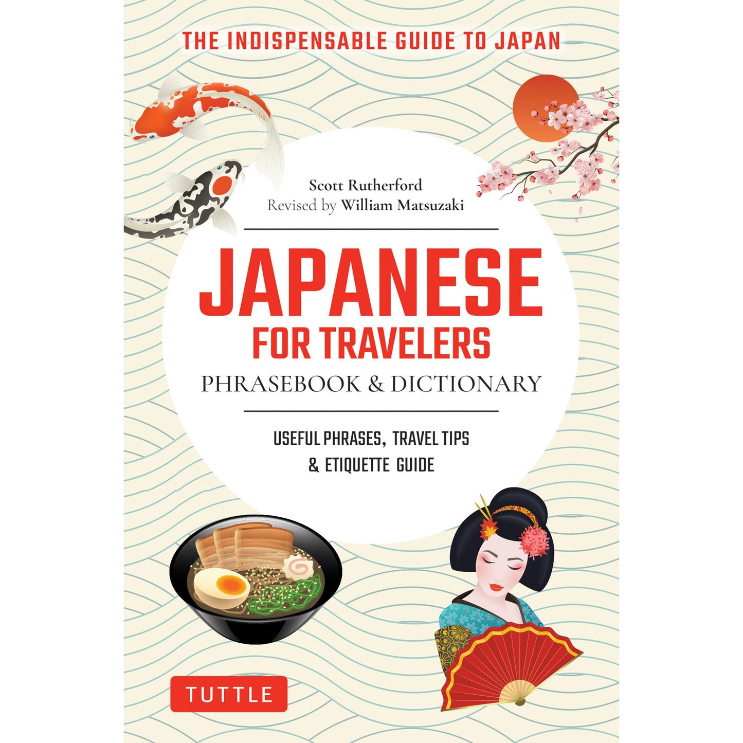 Japanese for Travelers Phrasebook & Dictionary