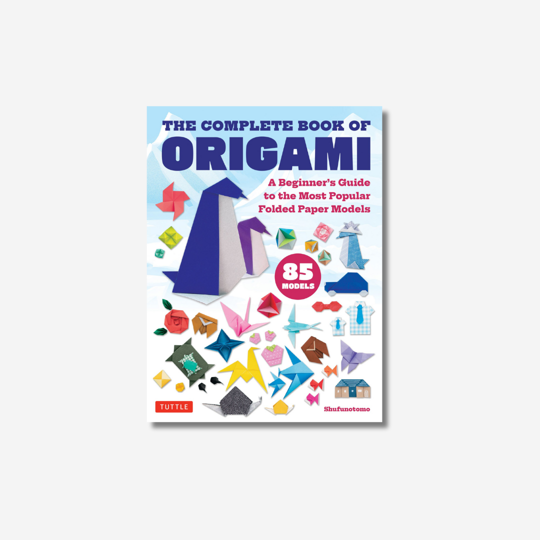 The Complete Book of Origami