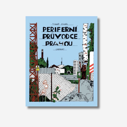 Periferní průvodce Prahou