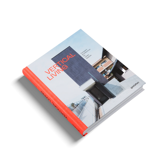 Vertical Living / Compact Architecture for Urban Spaces