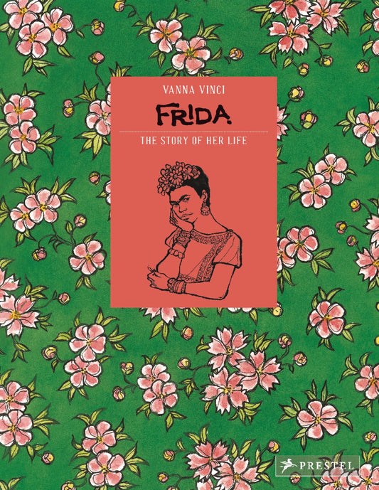 Frida Kahlo - The story of her life