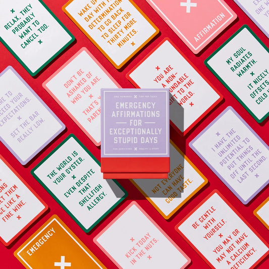 Emergency Affirmations for Exceptionally Stupid Days - Card Deck