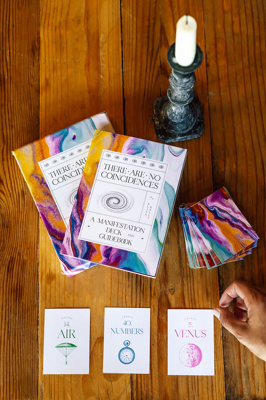 There Are No Coincidences: A Manifestation Deck &amp; Guidebook