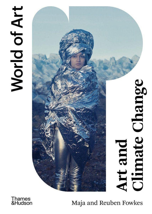 World of Art: Art and Climate Change